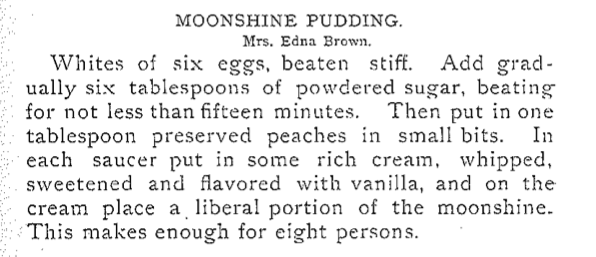 Historical Moonshine Pudding recipe, free alcoholic historical recipe
